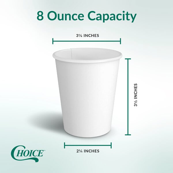 Choice white paper cup shown with cup measurements and a green and white background.
