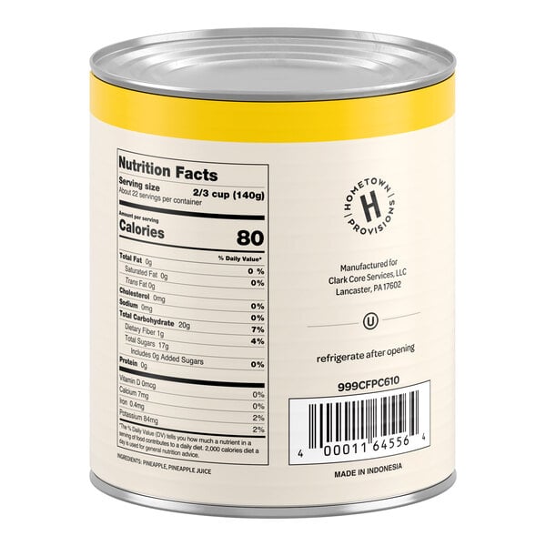 Hometown Provisions #10 Can Pineapple Chunks in Natural Juice - 6/Case