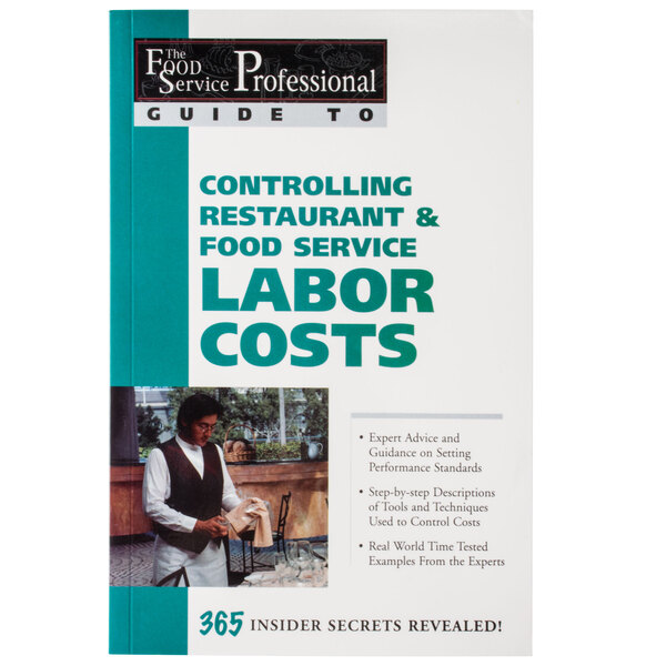 The cover of a professional guide to controlling restaurant and food service labor costs on a counter in a professional kitchen.