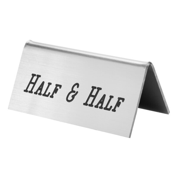 A silver Cal-Mil half and half beverage tent sign with black text.