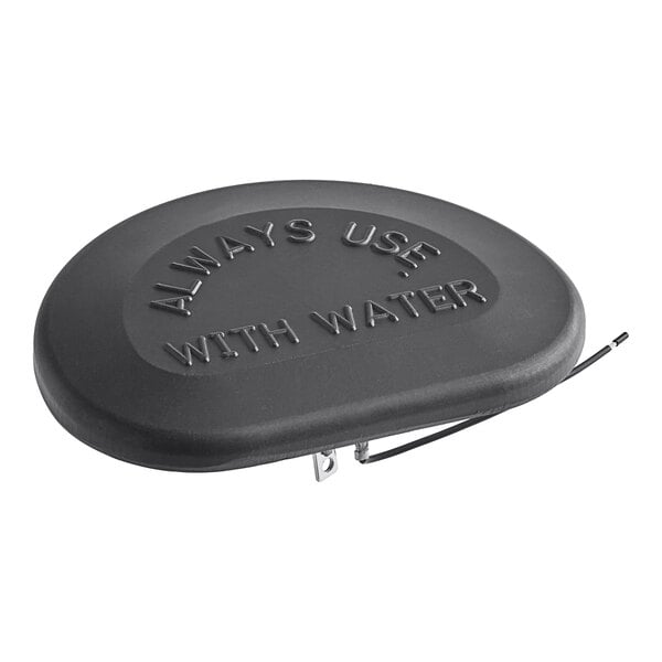 A black plastic lid for a Vollrath 44262-1 heater with white text reading "Always use with water"