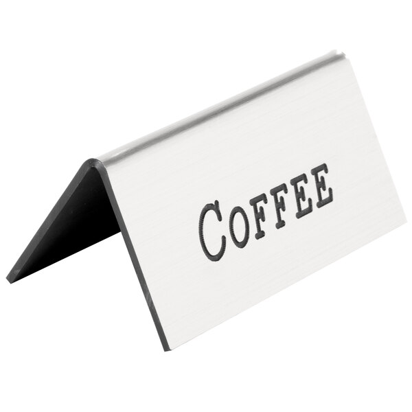 A silver metal coffee tent with black text that says "coffee" on it.