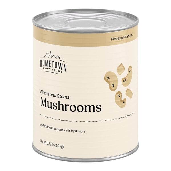 A large can of Hometown Provisions mushroom pieces and stems.