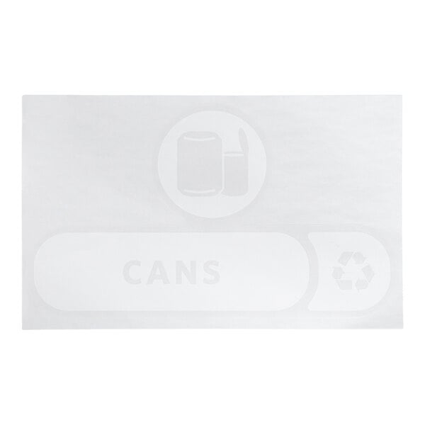 A rectangular white label with faint text and icons, including the word 'CANS,' a can illustration, and a recycling symbol.
