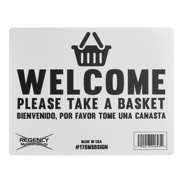A rectangular sign that says 'Welcome Please Take a Basket' in English and Spanish, intended for use with a shopping basket stand.