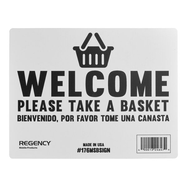 A rectangular sign that says 'Welcome Please Take a Basket' in English and Spanish, intended for use with a shopping basket stand.