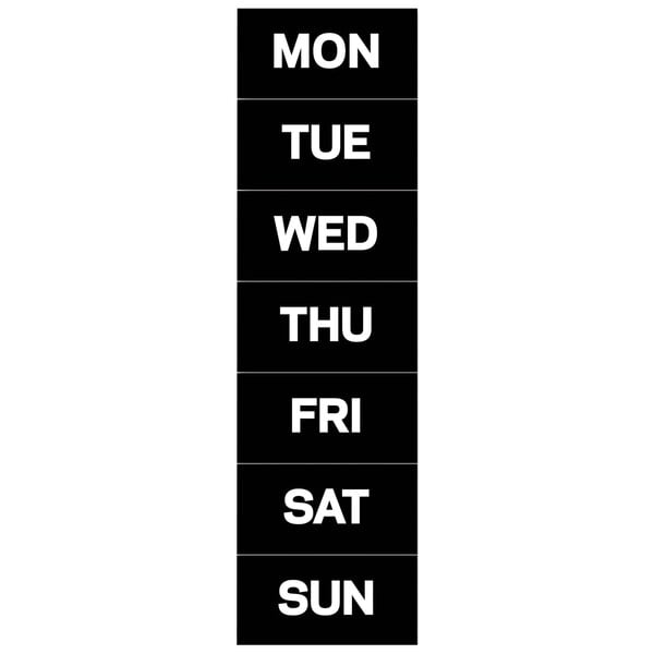 A rectangular black and white magnet with white text for Monday, Wednesday, Friday, and Sunday.