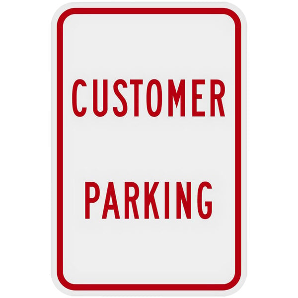 A red sign with white text that says "Customer Parking"