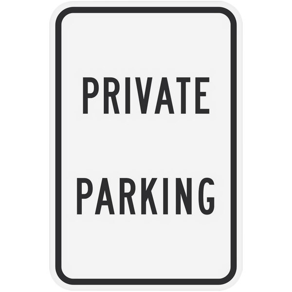 A white rectangular Lavex "Private Parking" sign with black text.