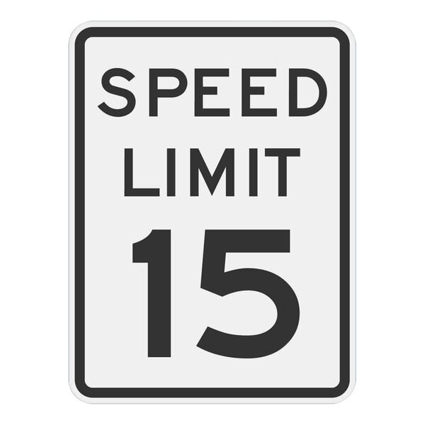 A black rectangular sign with a white border and black text that says "Speed Limit 15"