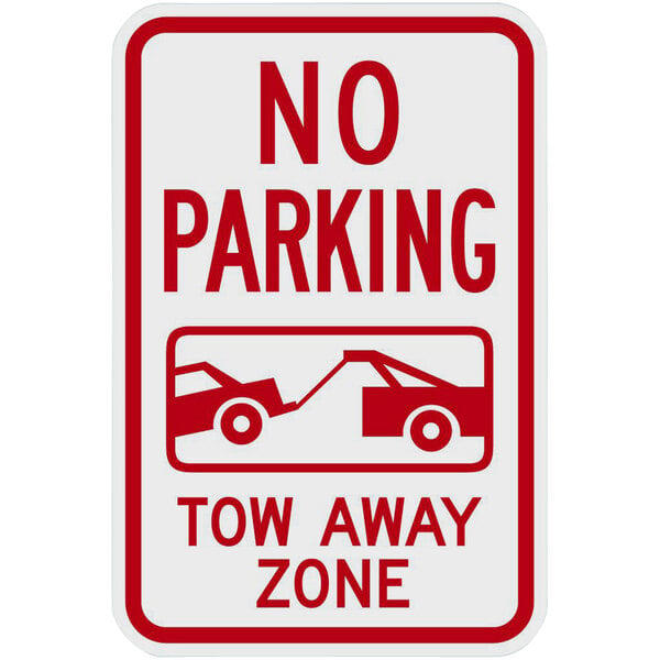 Lavex Industrial No Parking Tow Away Zone Diamond Grade Reflective Red Aluminum Sign 12 X 18