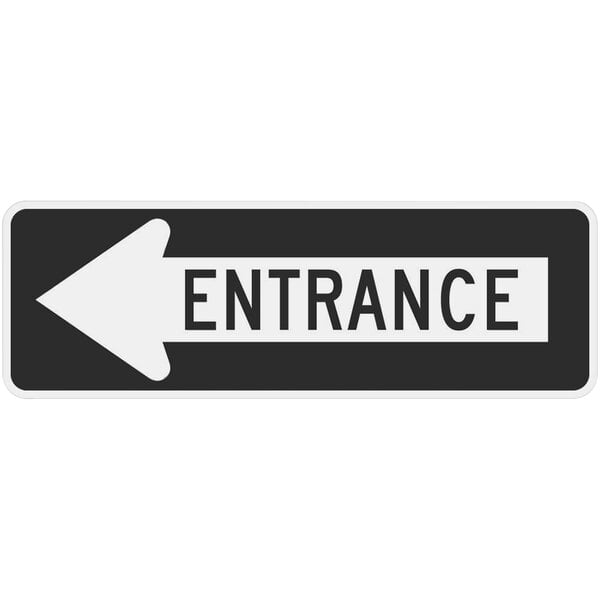 A black and white rectangular aluminum sign with the word "Entrance" and a left arrow in black.