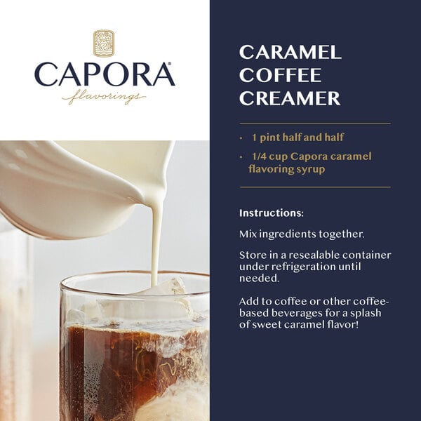 Iced coffee with creamer being poured in beside a caramel coffee creamer recipe.