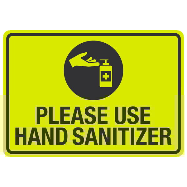 A yellow and black sign with black text that says "Please Use Hand Sanitizer" and a hand with a bottle of liquid