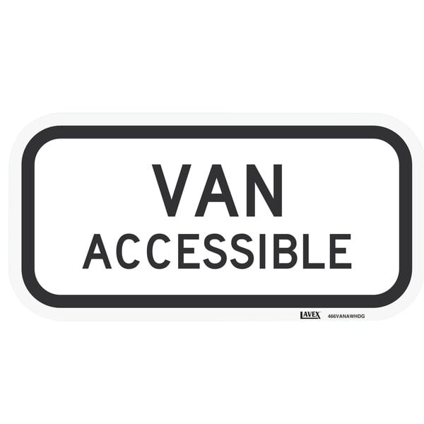 A white rectangular sign with black text that reads "Van Accessible"
