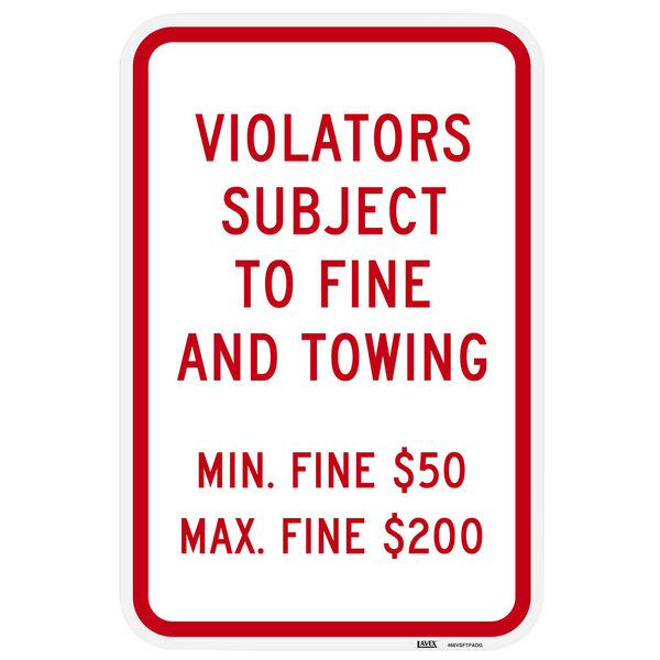 A white Parking Lot sign with red text that says "Violators Subject To Fine And Towing" above a red "Lavex" logo.