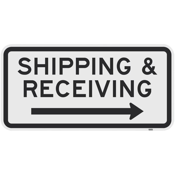 A black and white Lavex "Shipping & Receiving" sign with an arrow pointing to the right.