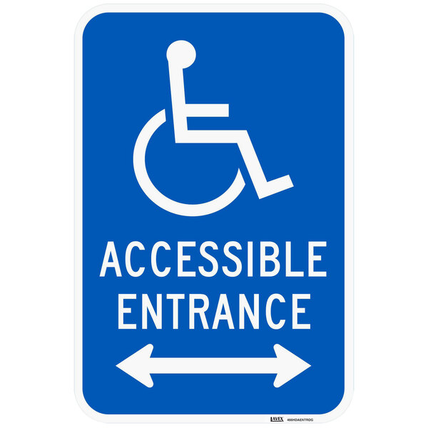 A blue Lavex aluminum sign with a white wheelchair symbol and text reading "Accessible Entrance" and "Handicapped Parking"