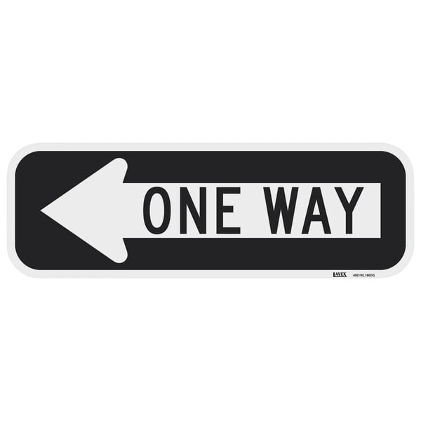 A black and white Lavex aluminum sign with a left arrow and text that says "One Way"