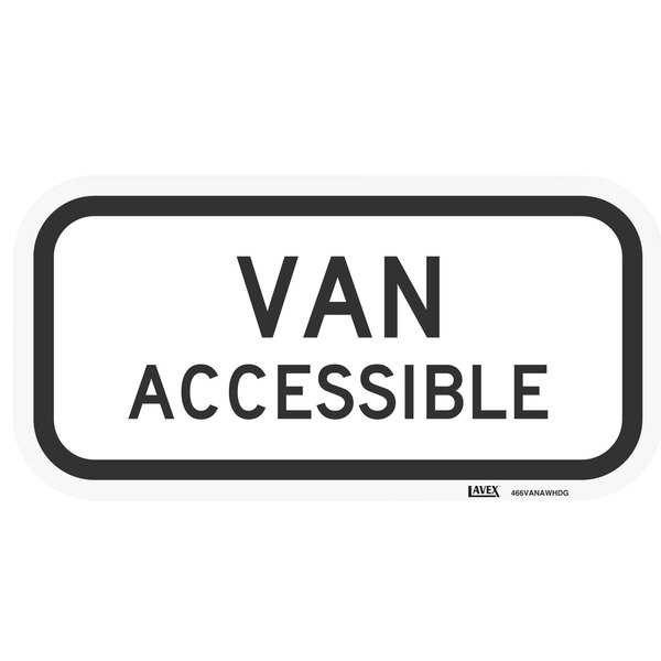 A white rectangular sign with black text that says "Van Accessible"