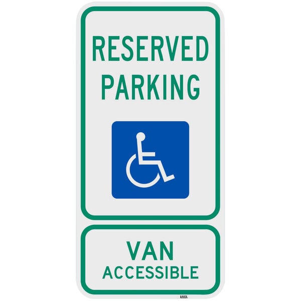 A green and blue aluminum sign with white text reading "Handicapped Reserved Parking / Van Accessible" and a white wheelchair symbol.