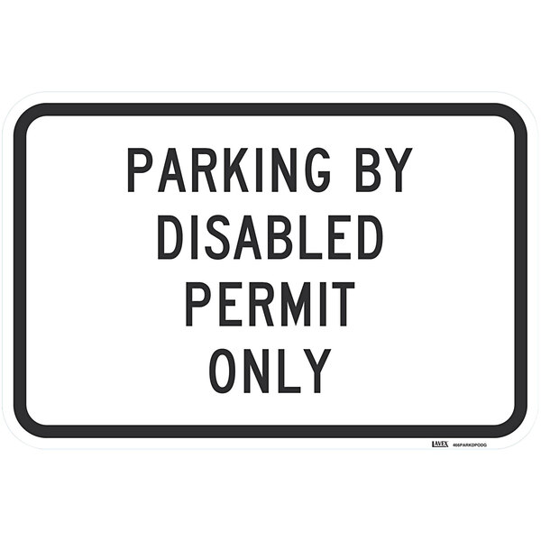 A Lavex black aluminum parking sign with the words "Parking By Disabled Permit Only" in black text.
