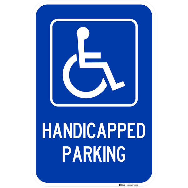 A blue Lavex aluminum parking sign with white letters and a symbol of a person in a wheelchair.
