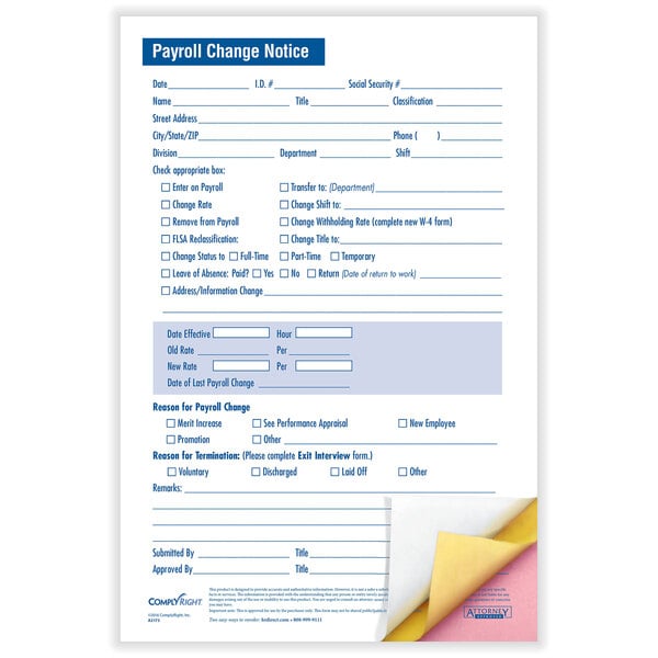 A ComplyRight 3-part payroll change notice form with yellow and pink paper.