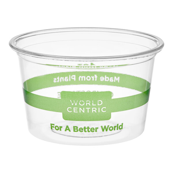 A clear 4 oz. compostable portion cup with green labeling from World Centric.