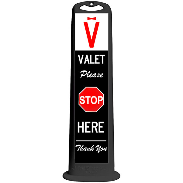 A black Cortina vertical valet sign with white text that says "Please Stop Here Thank You"