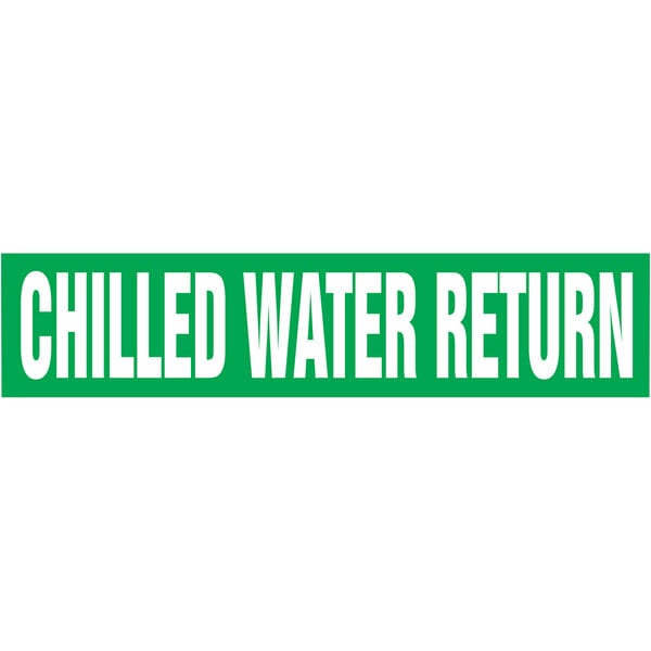 A green and white Accuform self-stick pipe marker with the words "Chilled Water Return" in white.