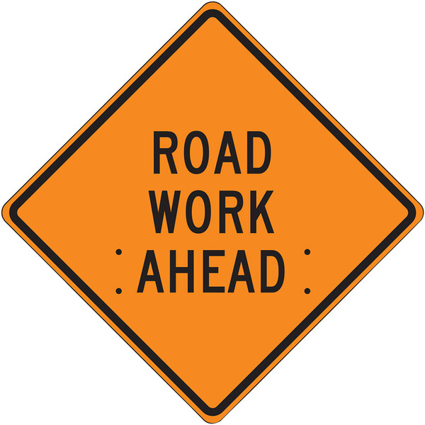 An Accuform Road Work Ahead construction sign with black text on a white background.