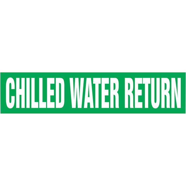 A white sign with green text reading "Chilled Water Return" with green borders.