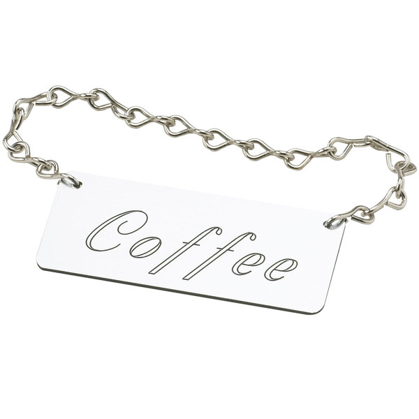 A silver chain sign that says "Coffee"