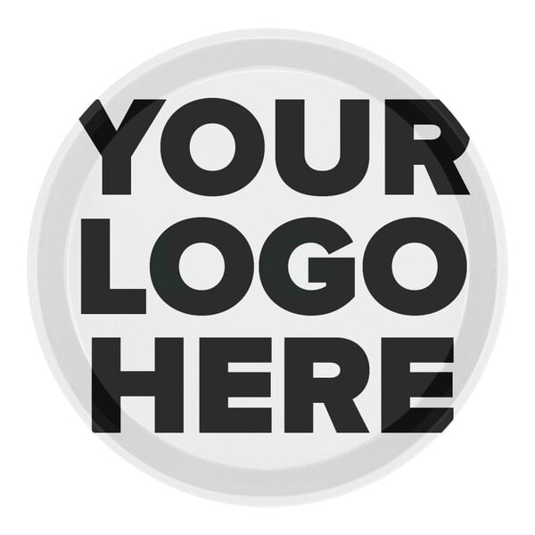 A white Cambro round fiberglass tray with black text that says "your logo here" in the center.