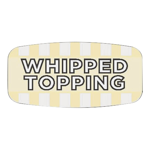 A white rectangular Bollin bakery label with a yellow border and black text reading "Permanent Whipped Topping"