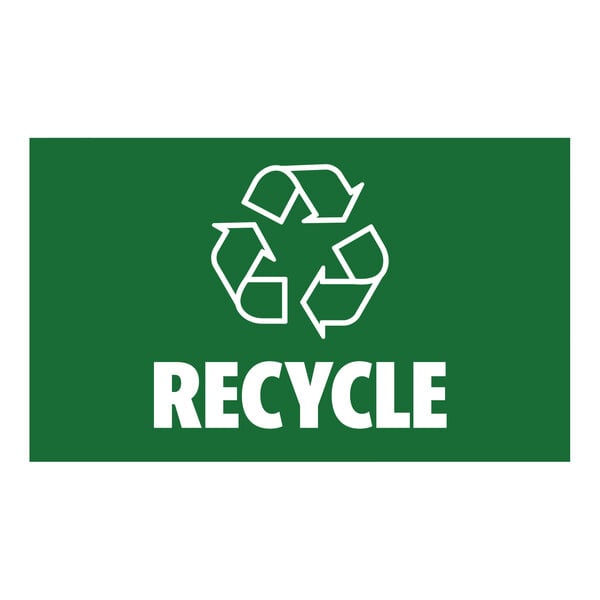 A green and white recycle sign with white text.