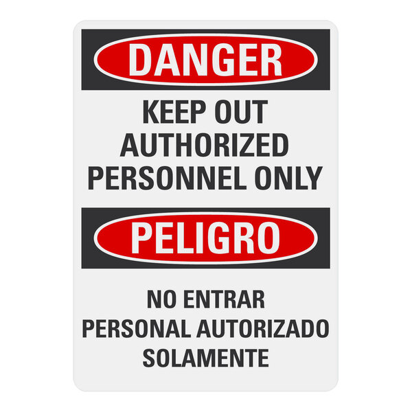 A red and white Lavex plastic bilingual safety sign that says "Danger / Keep Out / Authorized Personnel Only" in red and black text.