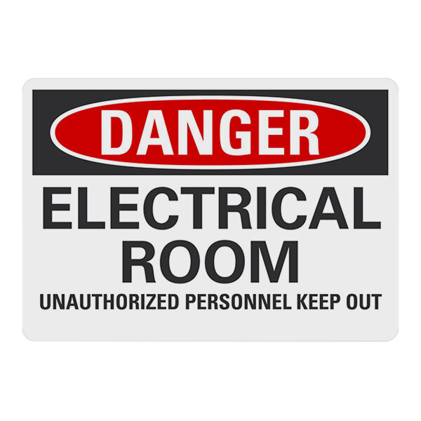 A white Lavex safety label with black text that says "Danger Electrical Room Unauthorized Personnel Keep Out" for an electrical room.