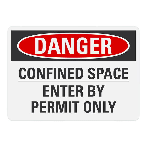 A Lavex "Danger Confined Space Enter By Permit Only" safety label.