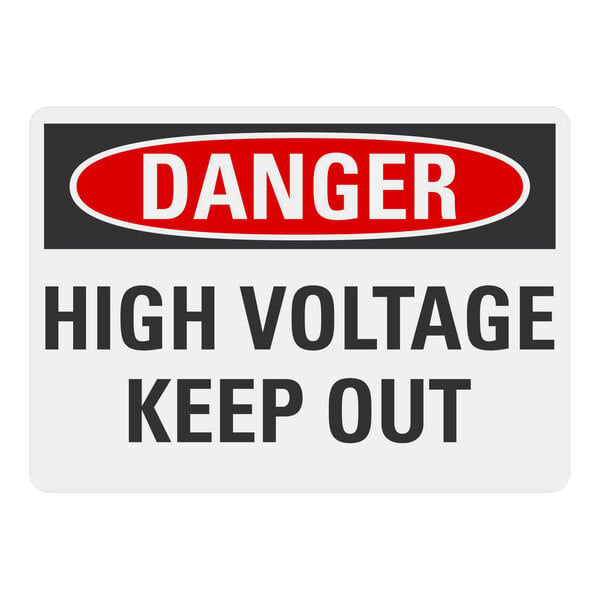 A white rectangular plastic safety sign with black text that reads "Danger / High Voltage / Keep Out"