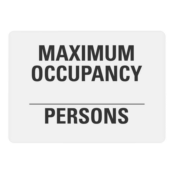 A white Lavex plastic safety sign with black text that reads "Maximum Occupancy (Blank) Persons"