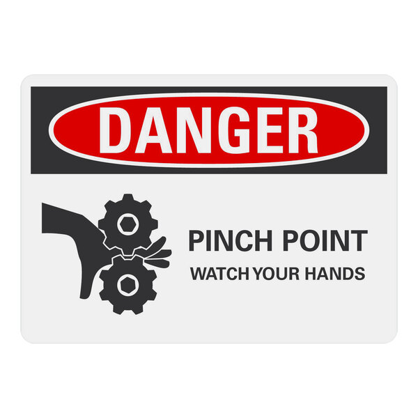 A white rectangular aluminum safety sign with black and red text reading "Danger / Pinch Point / Watch Your Hands" and a red circle with black and white text.