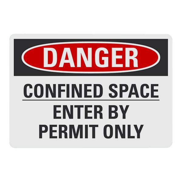 A white Lavex safety label with black text that says "Danger Confined Space Enter By Permit Only"