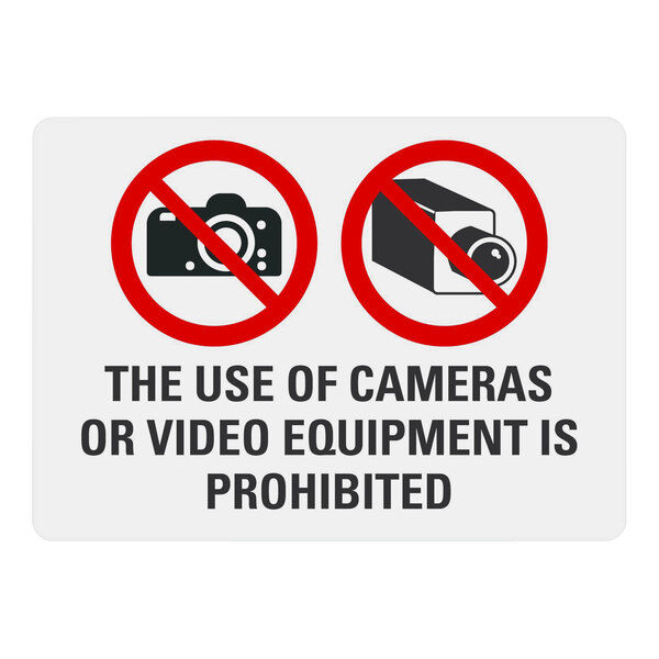A white non-reflective Lavex plastic security sign that says "The Use of Cameras or Video Equipment is Prohibited"