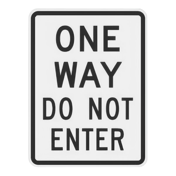 A white and black Lavex aluminum sign that says "One Way / Do Not Enter" in black text.