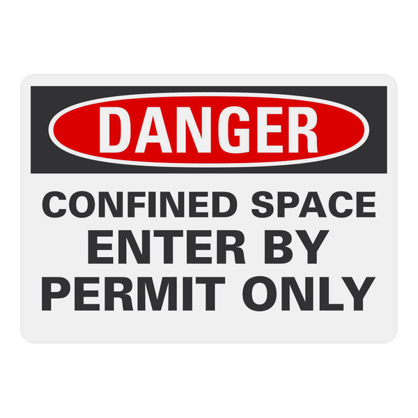 A Lavex safety label for confined spaces with black and red text that reads "Danger Confined Space Enter By Permit Only"