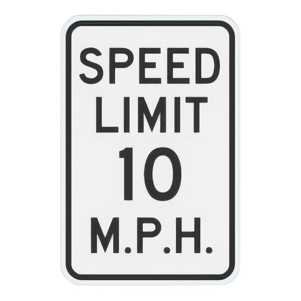 A white and black rectangular aluminum sign with black text that reads "Speed Limit 10 M.P.H."