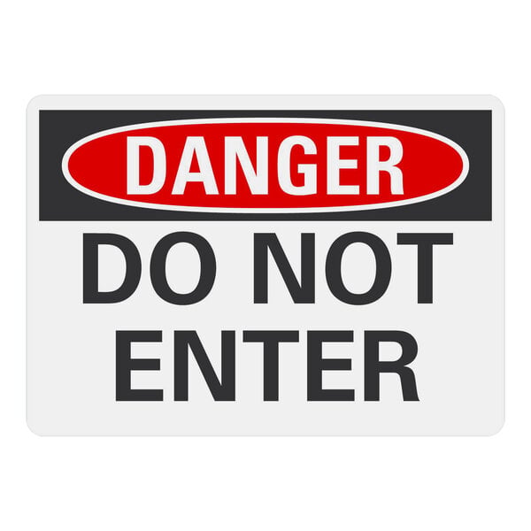 A white Lavex plastic safety sign with black text that says "Danger / Do Not Enter"