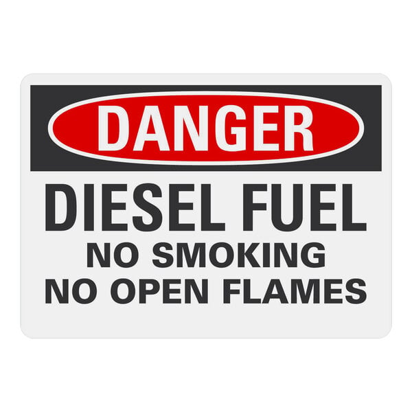 A white rectangular aluminum safety sign with the words "Danger Diesel Fuel No Smoking No Open Flames" in black.